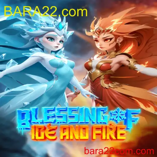 Keajaiban Permainan BlessingofIceandFire dan Tren Terkini di BARA22.com